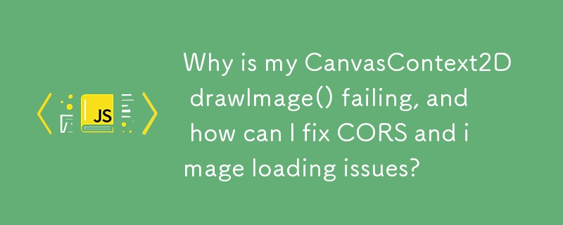 Pourquoi mon CanvasContext2D drawImage() échoue-t-il et comment puis-je résoudre les problèmes de CORS et de chargement d'image ?