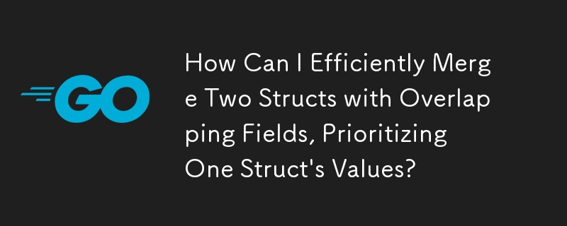 Bagaimanakah Saya Boleh Menggabungkan Dua Struktur dengan Bidang Bertindih dengan Cekap, Mengutamakan Nilai Satu Struktur?