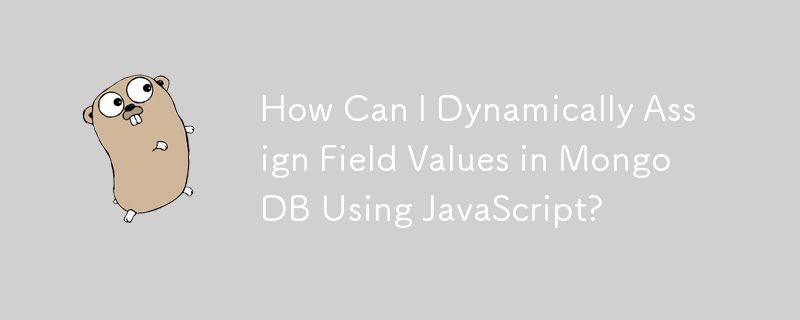 Bagaimanakah Saya Boleh Menetapkan Nilai Medan secara Dinamik dalam MongoDB Menggunakan JavaScript?