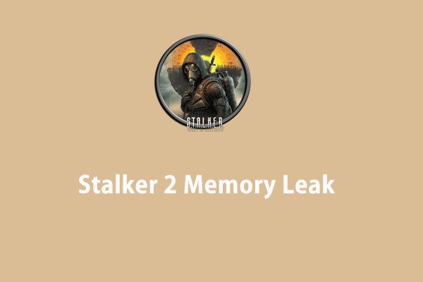 Kebocoran Memori Stalker 2 pada PC? Cuba Pembetulan Pantas Ini Sekarang!