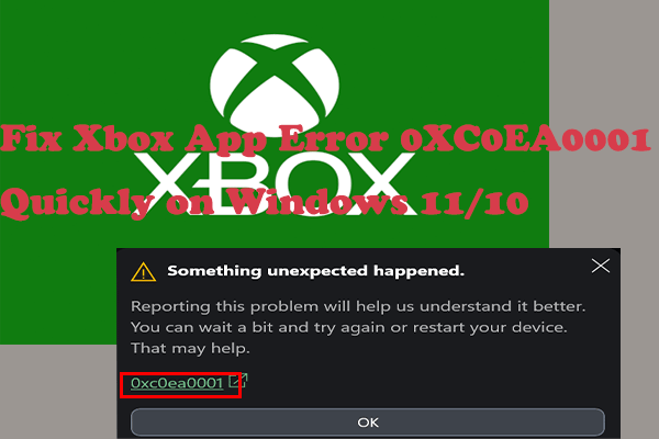 Betulkan Ralat Aplikasi Xbox 0XC0EA0001 Dengan Cepat pada Windows 11/10