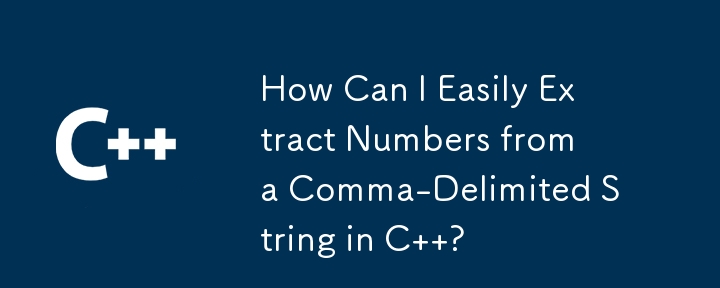 How Can I Easily Extract Numbers from a Comma-Delimited String in C  ?