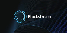 将用于加速比特币Layer2技术与发展！Blockstream获2.1亿美元融资