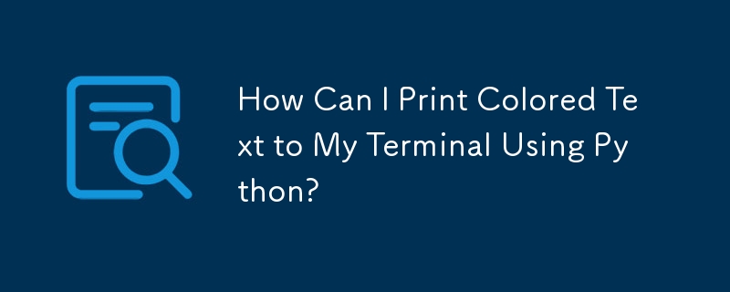 Wie kann ich mit Python farbigen Text auf meinem Terminal drucken?