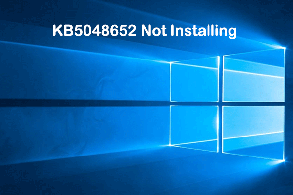 KB5048652에 대한 대상 수정 사항이 Windows 10에 설치되지 않음