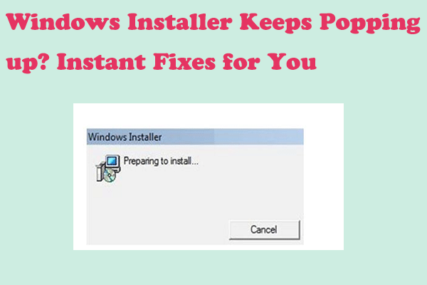 Windows Installer가 계속해서 나타납니까? 당신을 위한 즉각적인 수정