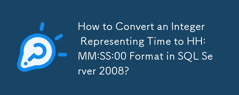 How to Convert an Integer Representing Time to HH:MM:SS:00 Format in ...