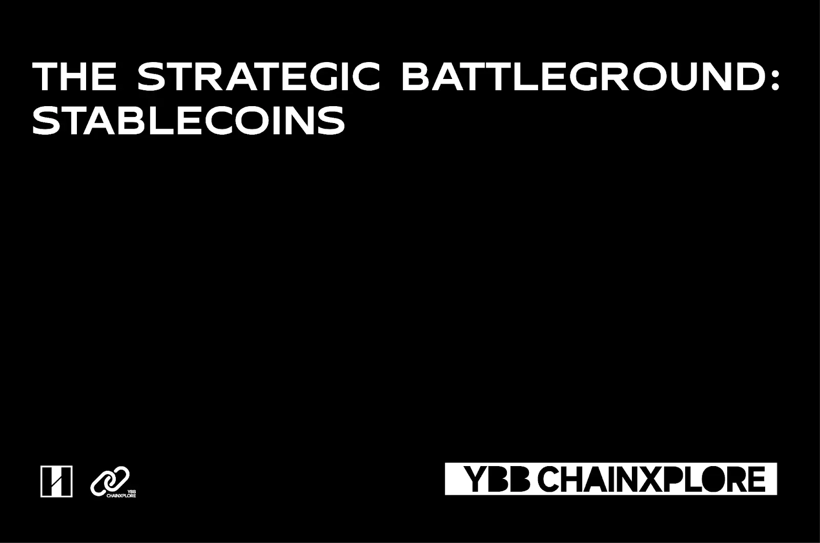 YBB Capital:稳定币,兵家必争之地