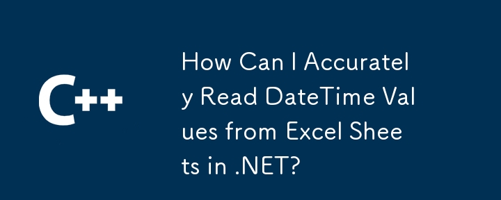 Wie kann ich DateTime-Werte aus Excel-Tabellen in .NET genau lesen?