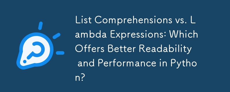 列表推導式與 Lambda 表達式：哪一個在 Python 中提供更好的可讀性和效能？