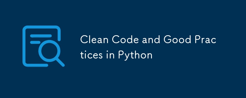 Code propre et bonnes pratiques en Python