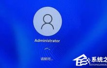 重装Win11系统需要密码怎么办-重装Win11系统需要密码的解决方法