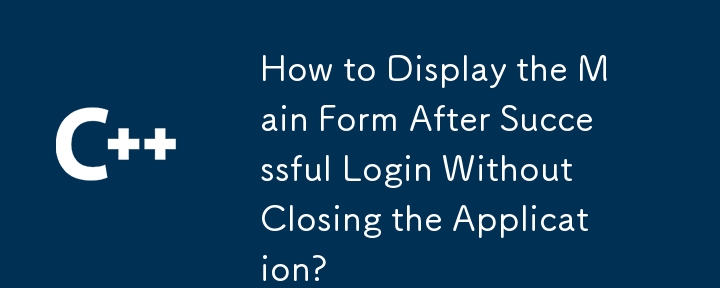 Bagaimana Memaparkan Borang Utama Selepas Berjaya Log Masuk Tanpa Menutup Permohonan?