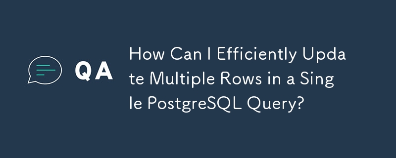 Comment puis-je mettre à jour efficacement plusieurs lignes dans une seule requête PostgreSQL ?