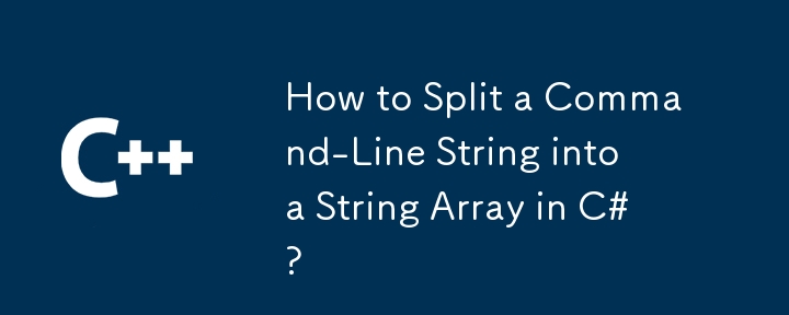 Bagaimana untuk Memisahkan Rentetan Baris Perintah ke Array Rentetan dalam C#?