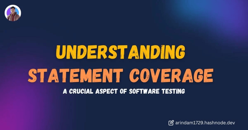 Understanding Statement Coverage in Software Testing