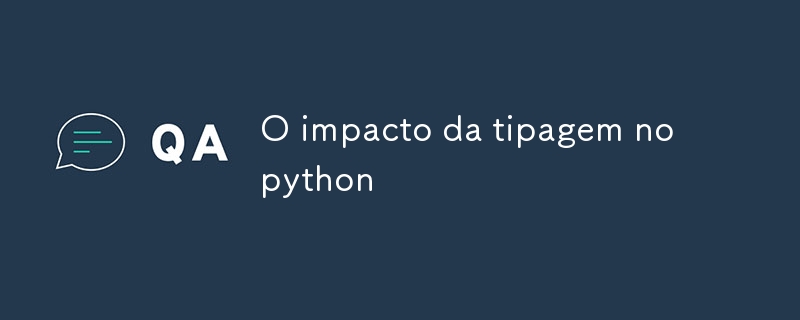 Kesan menaip dalam Python