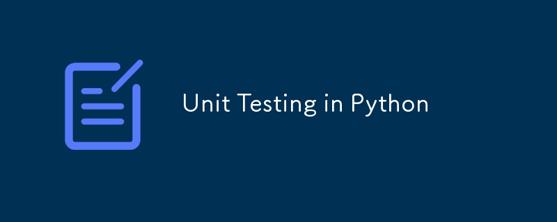 Tests unitaires en Python