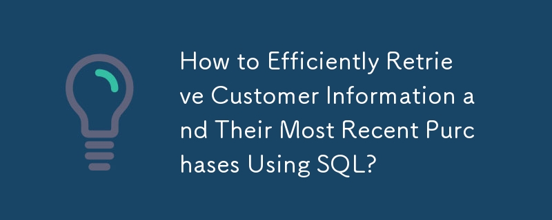 Comment récupérer efficacement les informations client et leurs achats les plus récents à l'aide de SQL ?