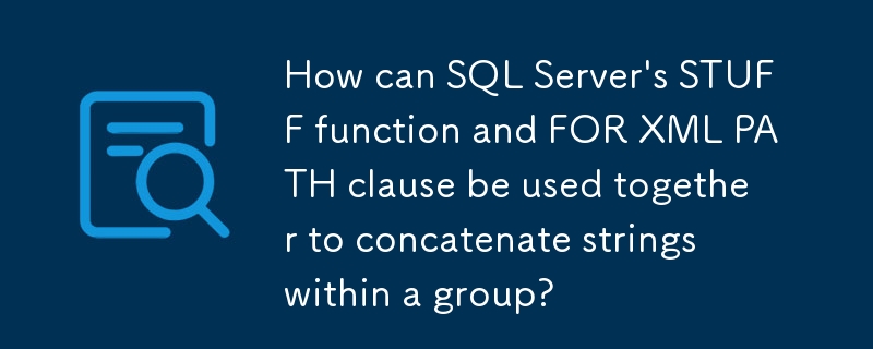 SQL Server의 STUFF 함수와 FOR XML PATH 절을 함께 사용하여 그룹 내에서 문자열을 연결하려면 어떻게 해야 합니까?