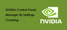 最新修復：NVIDIA 控制面板管理 3D 設定崩潰