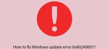 如何修復Windows更新錯誤0x80240001？