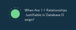 When Are 1:1 Relationships Justifiable in Database Design?