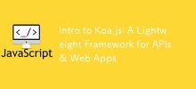 Koa.js 簡介：API 與 Web 應用程式的輕量級框架