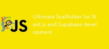 SCAFFOLDER ULTIMATE UNTUK NEXT.JS DAN PEMBANGUNAN SUPABASE