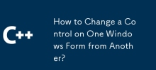 How to Change a Control on One Windows Form from Another?