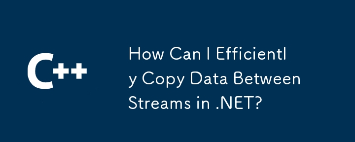 Bagaimanakah saya dapat menyalin data antara aliran di .net?
