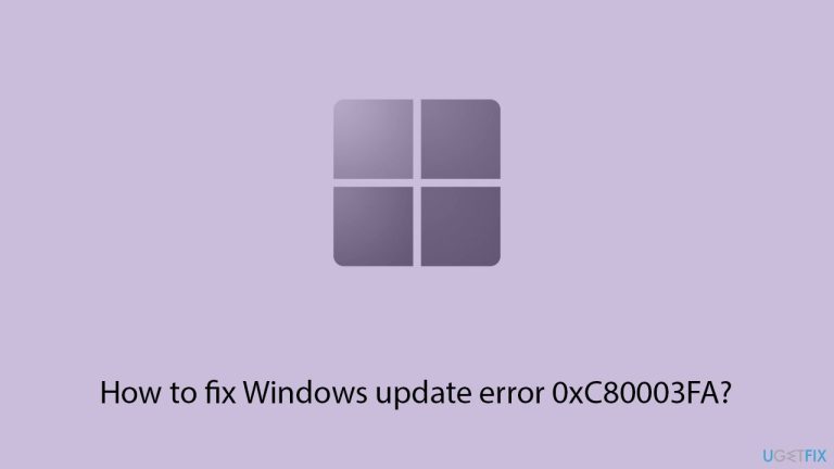 So beheben Sie Windows -Update -Fehler 0xC80003FA?