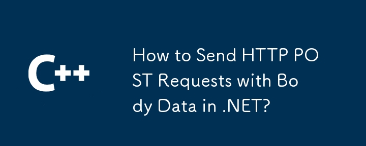 Bagaimana cara menghantar permintaan pos http dengan data badan dalam .net?