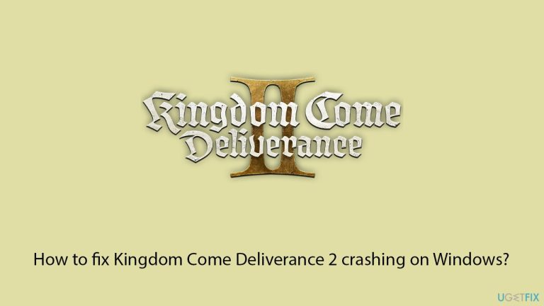 Comment réparer le Kingdom Come Deliverance 2 s'écraser sur Windows?