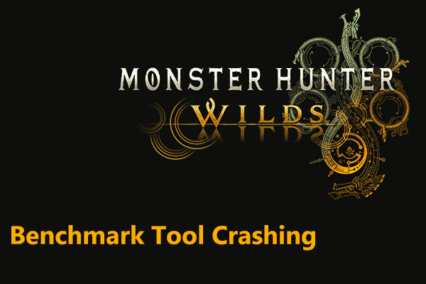 Stürzt das Monster Hunter Wilds Benchmark Tool ab? Bewährte Korrekturen