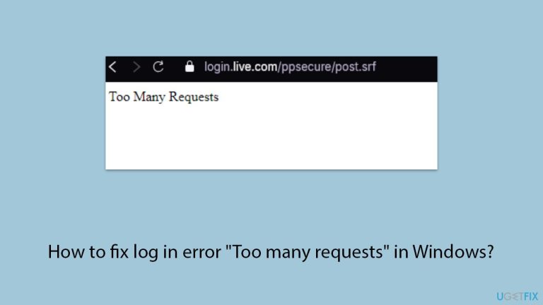 Windowsで「リクエストが多すぎる」ログインエラーを修正する方法は？