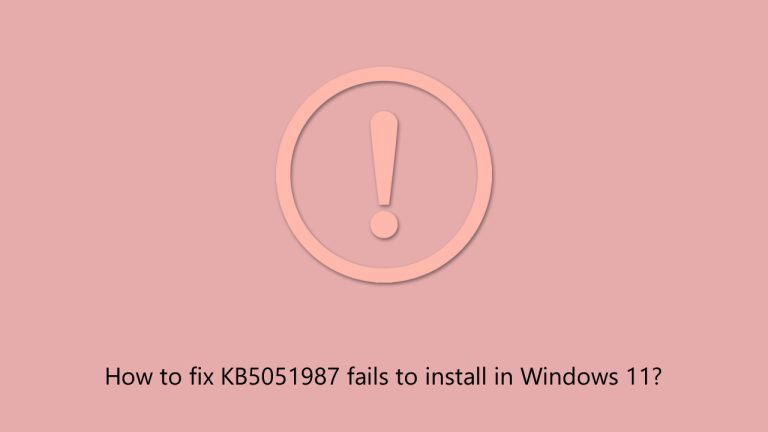 KB5051987を修正する方法Windows 11にインストールできませんか？