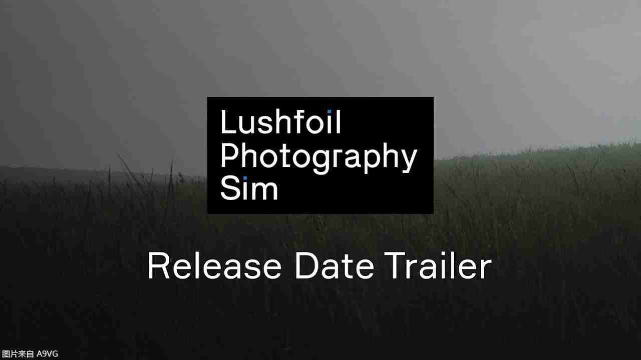 摄影模拟游戏《Lushfoil Photography Sim》将于4月15日发售
