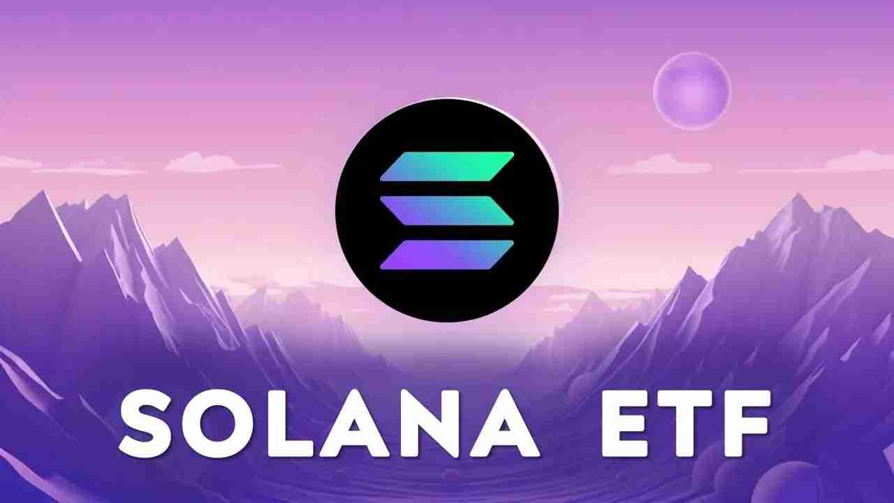 SOL的ETF有沒有申請？一文了解SOLANA ETF的申請進程