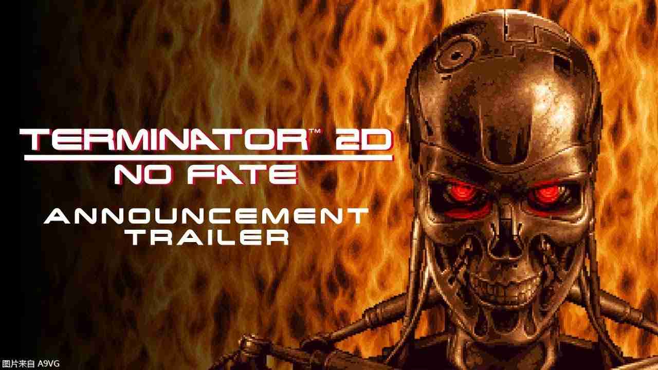 《终结者2D：NO FATE》发表 9月5日发售