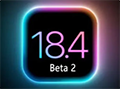 iOS 18.4 beta2测评