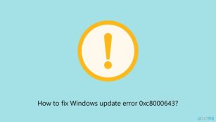 Windowsの更新エラー0xc8000643を修正する方法は?