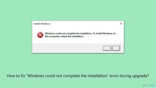 How to fix 'Windows could not complete the installation' error during upgrade?