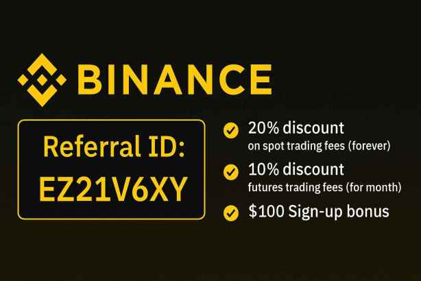 Binance Registration Bonus 2025 - How to use Binance Recommended ID Promo Code?