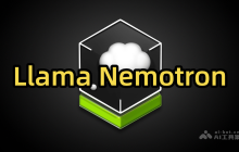 Llama Nemotron— 英伟达推出的系列推理模型