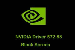 NVIDIA驅動程序572.83黑屏問題,通過5種方法快速修復