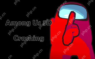 Among Us 3D Crashing/Not Launching: Check This Fresh Guide