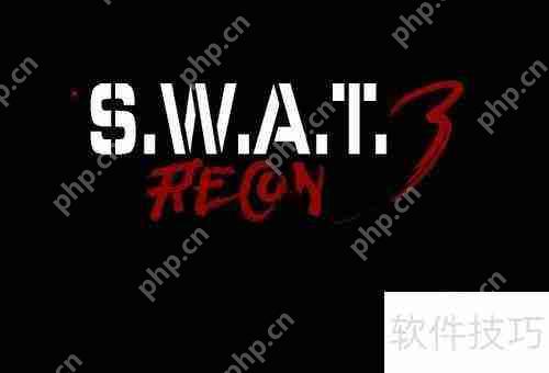 反恐特警3怎么玩？新手必看攻略来了！