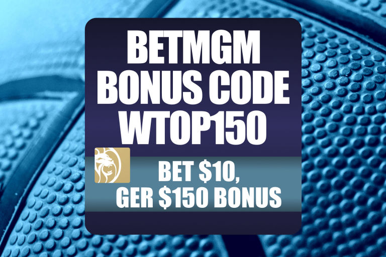 BetMGM Bonus Code WTOP150 Has 2 Bonuses