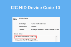 I2C HID -Gerätecode 10 erfolgt auf Win11/10? 8 nachgewiesene Tipps